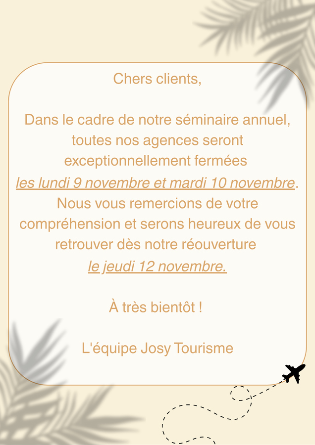 Chers_clients__Dans_le_cadre_de_notre_s&eacute;minaire_annuel__toutes_nos_agences_seront_exceptionnellement_ferm&eacute;es_les_lundi_9_novembre_et_mardi_10_novembre._Nous_vous_remercions_de_votr.png